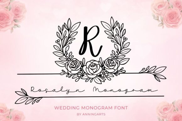 Rosalyn Monogram: A Floral Font That Transforms Branding