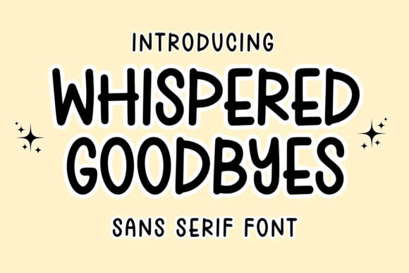 Whispered Goodbyes Font